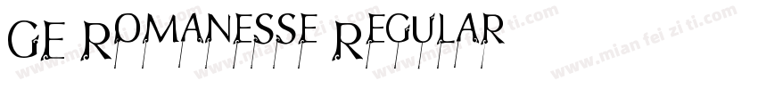 GE Romanesse Regular字体转换